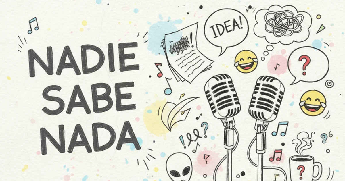 Nadie Sabe Nada imagen referencial